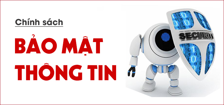 chinh sach bao mat thong tin